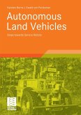 Autonomous Land Vehicles (eBook, PDF)