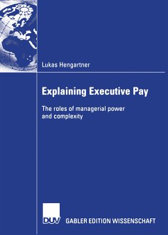 Explaining Executive Pay (eBook, PDF) - Hengartner, Lukas