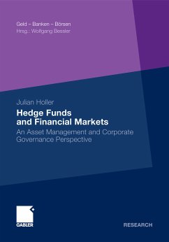 Hedge Funds and Financial Markets (eBook, PDF) - Holler, Julian