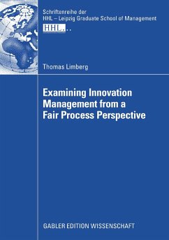 Examining Innovation Management from a Fair Process Perspective (eBook, PDF) - Limberg, Thomas
