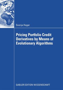 Pricing Portfolio Credit Derivatives by Means of Evolutionary Algorithms (eBook, PDF) - Hager, Svenja