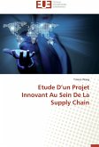 Etude D'un Projet Innovant Au Sein De La Supply Chain