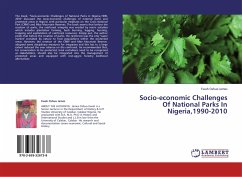 Socio-economic Challenges Of National Parks In Nigeria,1990-2010 - Oshuo James, Ewah