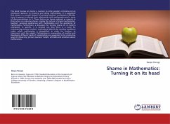 Shame in Mathematics: Turning it on its head