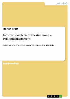 Informationelle Selbstbestimmung – Persönlichkeitsrecht (eBook, PDF) - Trost, Florian