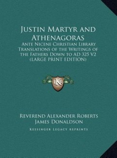 Justin Martyr and Athenagoras