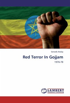 Red Terror In Gojjam - Atalay, Genzeb