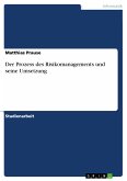 Der Prozess des Risikomanagements und seine Umsetzung (eBook, PDF)