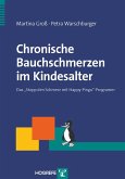 Chronische Bauchschmerzen im Kindesalter (eBook, PDF)