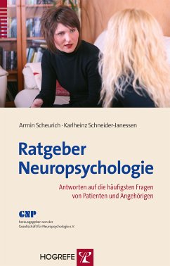 Ratgeber Neuropsychologie (eBook, PDF) - Scheurich, Armin; Schneider-Janessen, Karlheinz