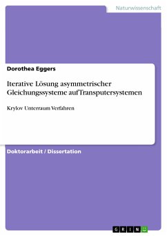 Iterative Lösung asymmetrischer Gleichungssysteme auf Transputersystemen (eBook, PDF)