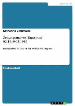 Zeitungsanalyse 'Tagespost' 02.1919-03.1919 (eBook, PDF) - Bergmaier, Katharina