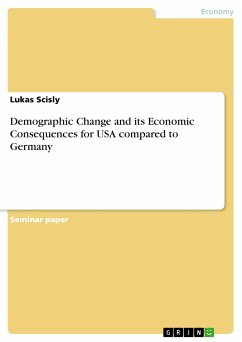 Demographic Change and its Economic Consequences for USA compared to Germany (eBook, PDF)
