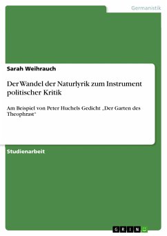 Der Wandel der Naturlyrik zum Instrument politischer Kritik (eBook, PDF) - Weihrauch, Sarah