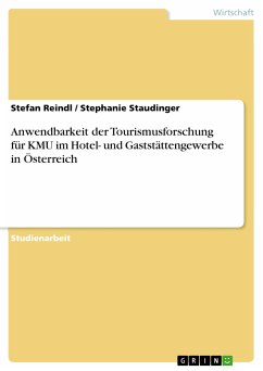 Anwendbarkeit der Tourismusforschung für KMU im Hotel- und Gaststättengewerbe in Österreich (eBook, PDF)