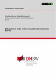 Enterprise 2.0 - Social Software im unternehmensinternen Einsatz (eBook, PDF)