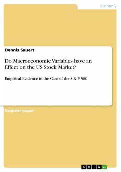 Do Macroeconomic Variables have an Effect on the US Stock Market? (eBook, PDF)