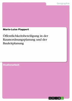 Öffentlichkeitsbeteiligung in der Raumordnungsplanung und der Bauleitplanung (eBook, PDF)