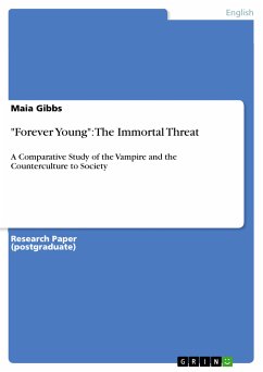 &quote;Forever Young&quote;: The Immortal Threat (eBook, ePUB)