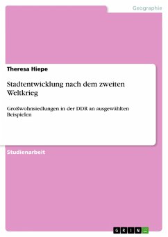 Stadtentwicklung nach dem zweiten Weltkrieg (eBook, PDF)