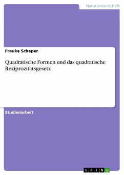 Quadratische Formen und das quadratische Reziprozitätsgesetz (eBook, PDF)