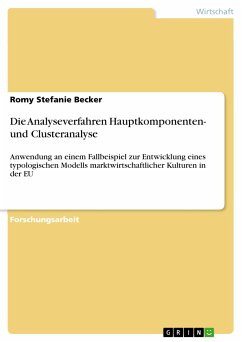 Die Analyseverfahren Hauptkomponenten- und Clusteranalyse (eBook, ePUB) - Becker, Romy Stefanie