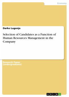 Selection of Candidates as a Function of Human Resources Management in the Company (eBook, ePUB) - Lugonja, Darko