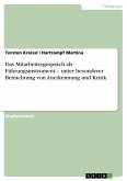 Das Mitarbeitergespräch als Führungsinstrument – unter besonderer Betrachtung von Anerkennung und Kritik (eBook, PDF)