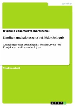 Kindheit und Adoleszenz bei Fëdor Sologub (eBook, PDF) - Bogomolova (Karashchuk), Ievgeniia
