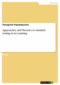 Approaches and Theories to standard setting in Accounting (eBook, ePUB)