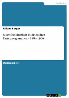 Judenfeindlichkeit in deutschen Parteiprogrammen - 1884-1906 (eBook, ePUB) - Berger, Juliane