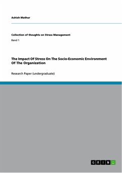 The Impact Of Stress On The Socio-Economic Environment Of The Organization (eBook, PDF)