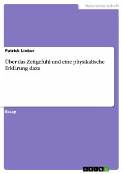 Über das Zeitgefühl und eine physikalische Erklärung dazu (eBook, PDF)