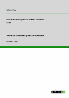 Adult Attachment Styles: An Overview (eBook, ePUB) - Blue, Cathryn