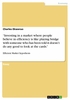 &quote;Investing in a market where people believe in efficiency is like playing bridge with someone who has been told it doesn't do any good to look at the cards.&quote; (eBook, PDF)