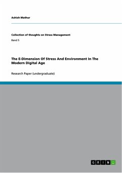 The E-Dimension Of Stress And Environment In The Modern Digital Age (eBook, ePUB)