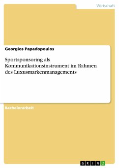 Sportsponsoring als Kommunikationsinstrument im Rahmen des Luxusmarkenmanagements (eBook, PDF)