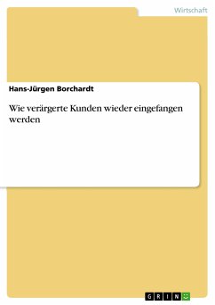 Wie verärgerte Kunden wieder eingefangen werden (eBook, ePUB)