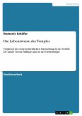 Die Lebensweise der Templer (eBook, ePUB)