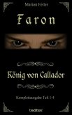 Faron - König von Callador (eBook, ePUB)