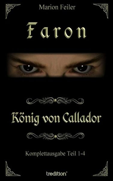 Faron - König von Callador (eBook, ePUB)