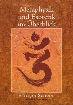 Metaphysik und Esoterik im Überblick (eBook, ePUB) - Schuon, Frithjof