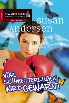 Vor Schmetterlingen wird gewarnt (eBook, ePUB) - Andersen, Susan