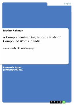 A Comprehensive Linguistically Study of Compound Words in India (eBook, PDF)