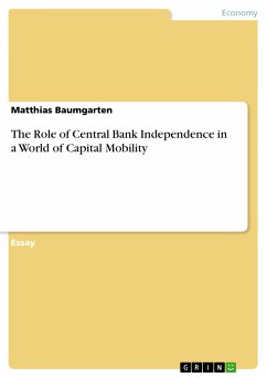 The Role of Central Bank Independence in a World of Capital Mobility (eBook, PDF) - Baumgarten, Matthias