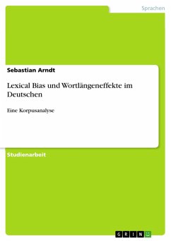 Lexical Bias und Wortlängeneffekte im Deutschen (eBook, ePUB)