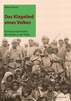 Das Klagelied eines Volkes (eBook, ePUB) - Tuncer, Oktay