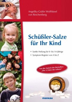 Schüßler-Salze für Ihr Kind (eBook, ePUB) - Wolffskeel, Angelika Gräfin