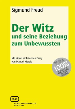 Der Witz und seine Beziehung zum Unbewussten (eBook, ePUB) - Freud, Sigmund