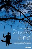 Das verlassene Kind (eBook, ePUB)